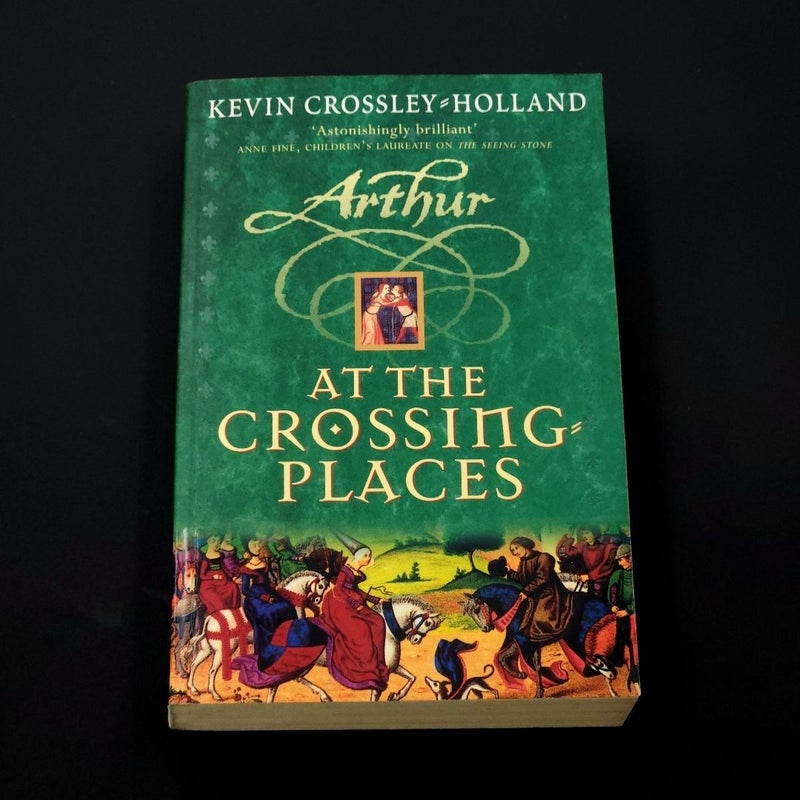 Arthur: at the Crossing Places