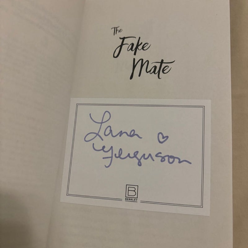 The Fake Mate *SIGNED*