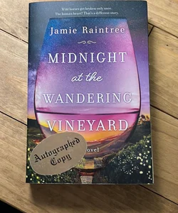 Midnight at the Wandering Vineyard