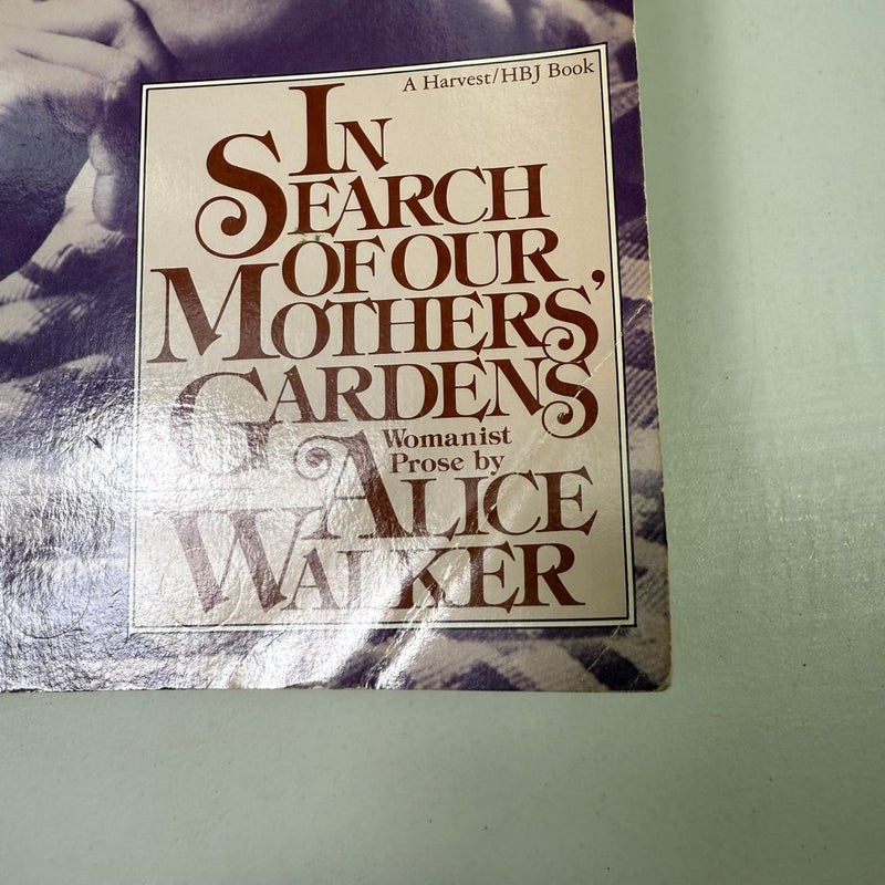 In Search of Our Mother's Gardens