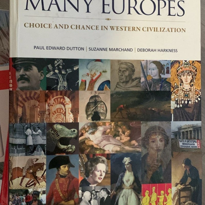 Many Europes: Choice and Chance in Western Civilization