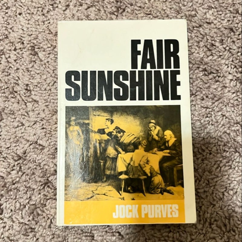 Fair Sunshine