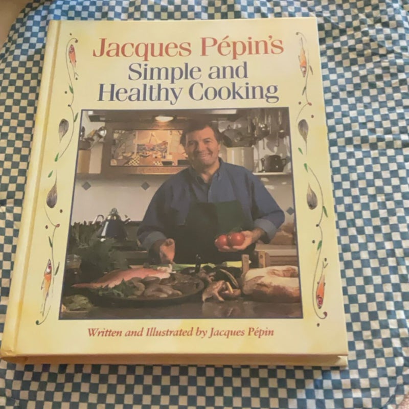 Simple and Healthy Cooking