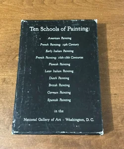 Ten schools of painting by the national gallery of art