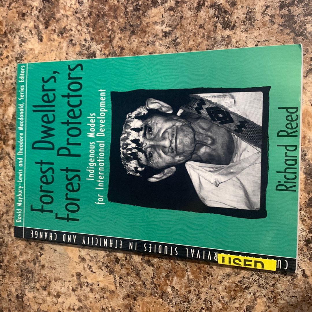 Forest Dwellers, Forest Protectors