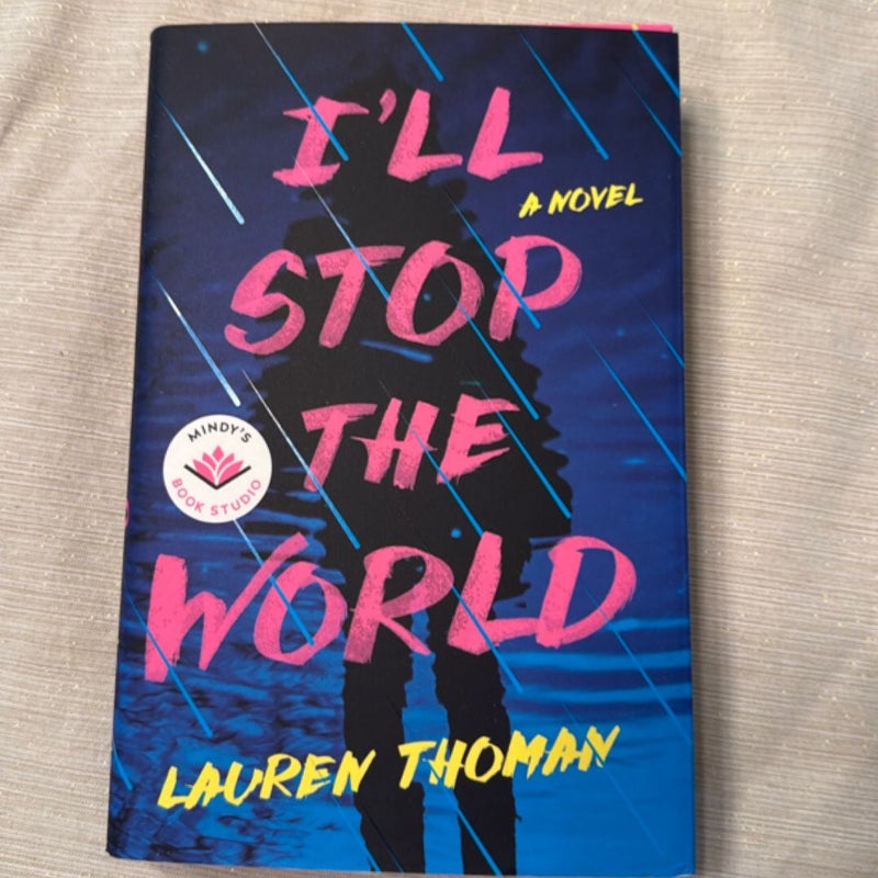 I'll Stop the World