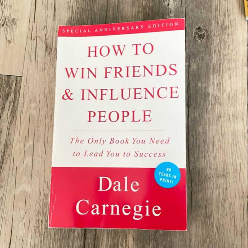 How to Win Friends and Influence People