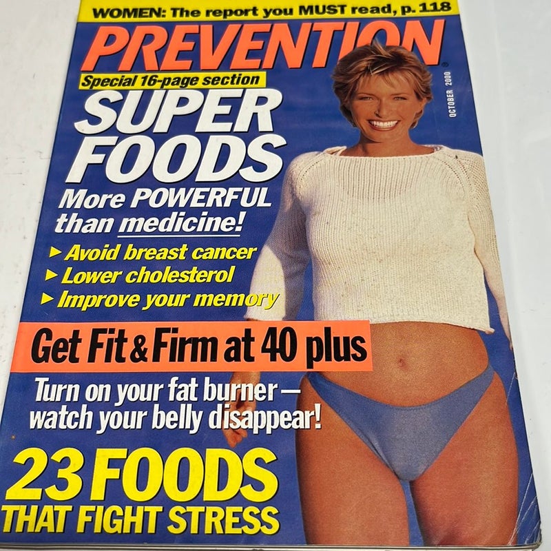 Prevention Magazine October 2000  Super foods more POWERFUL than Medicine 