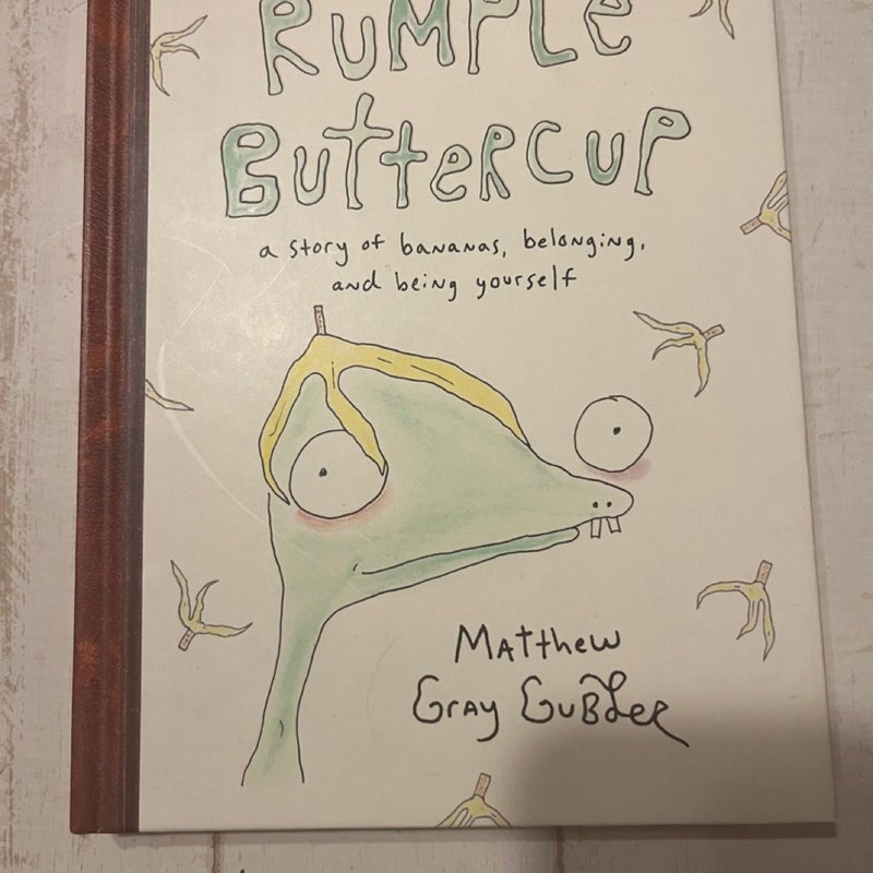 Rumple Buttercup: a Story of Bananas, Belonging, and Being Yourself