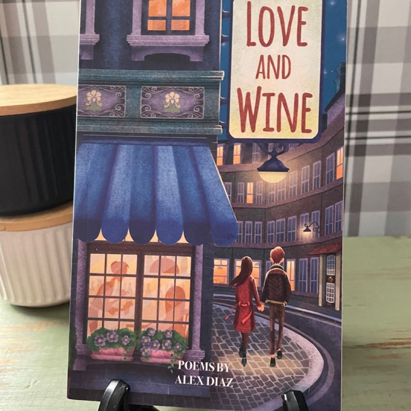 Love and Wine