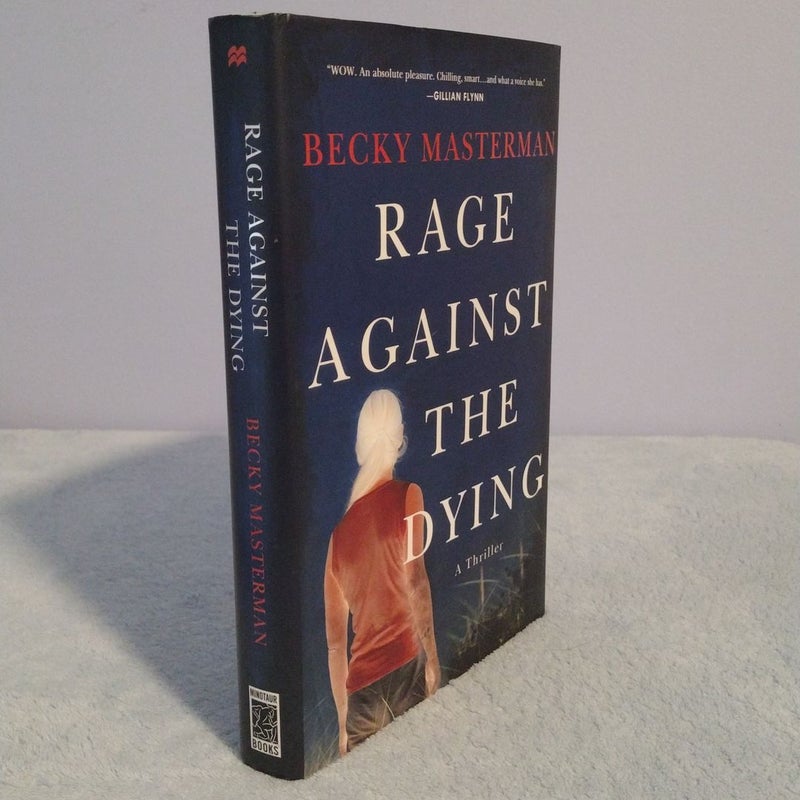 FIRST EDITION Rage Against the Dying