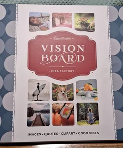 Vision Board Idea Factory