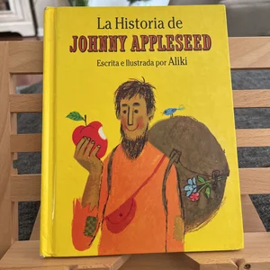 La Historia de Johnny Appleseed