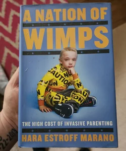 A Nation of Wimps