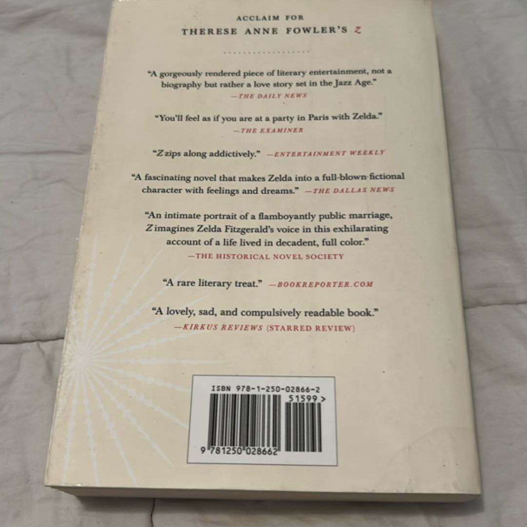 Z: a Novel of Zelda Fitzgerald by Therese Anne Fowler, Paperback ...