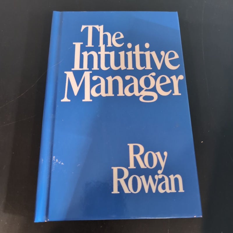 The Intuitive Manager