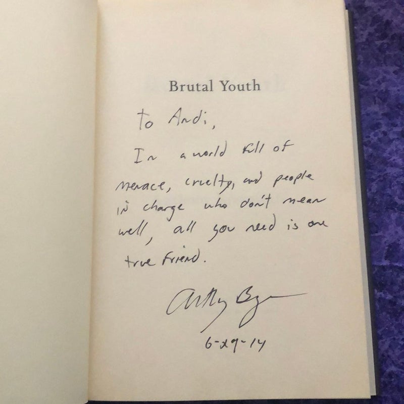 SIGNED Brutal Youth