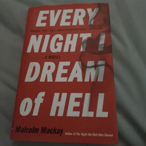Every Night I Dream of Hell