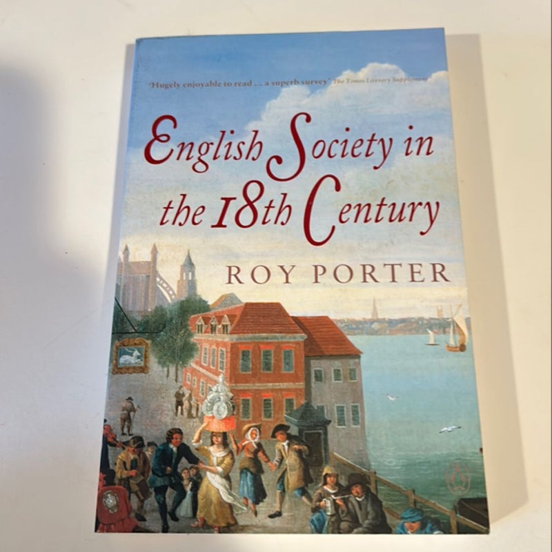 English Society in the 18th Century