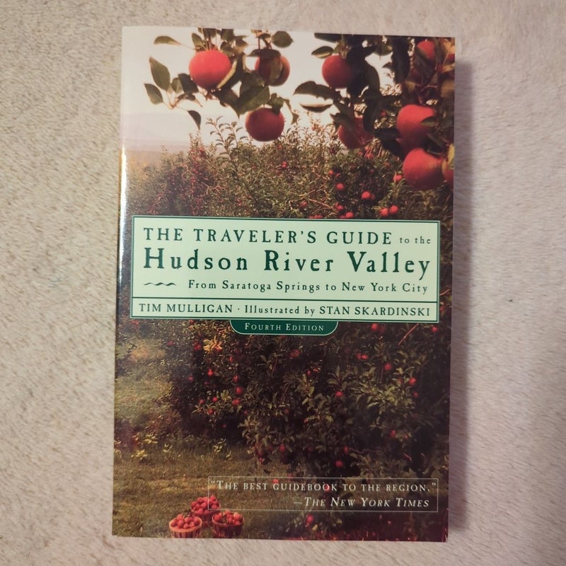 The Traveler's Guide to the Hudson River Valley