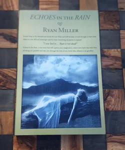 Echoes in the Rain