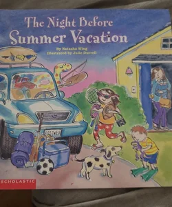 The Night Before Summer Vacation