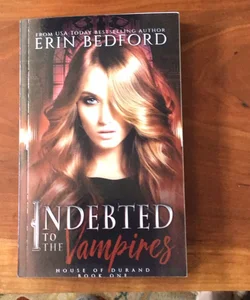 Indebted To The Vampire