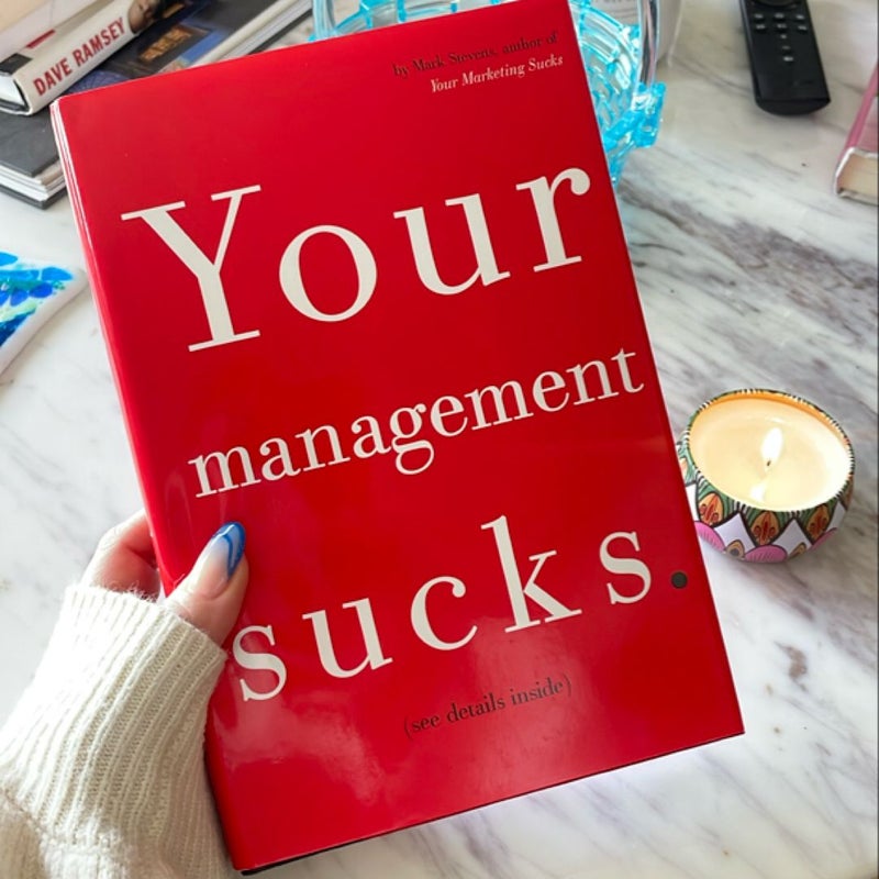 Your Management Sucks