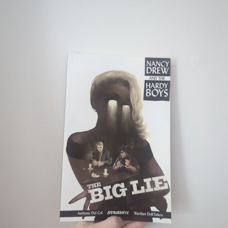 Nancy Drew and the Hardy Boys: The Big Lie