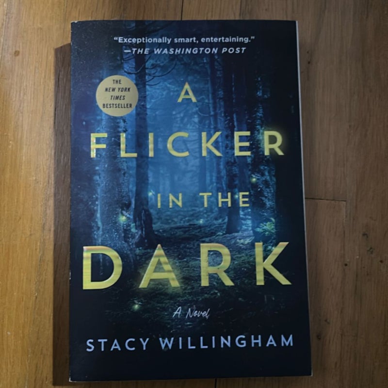 A Flicker in the Dark