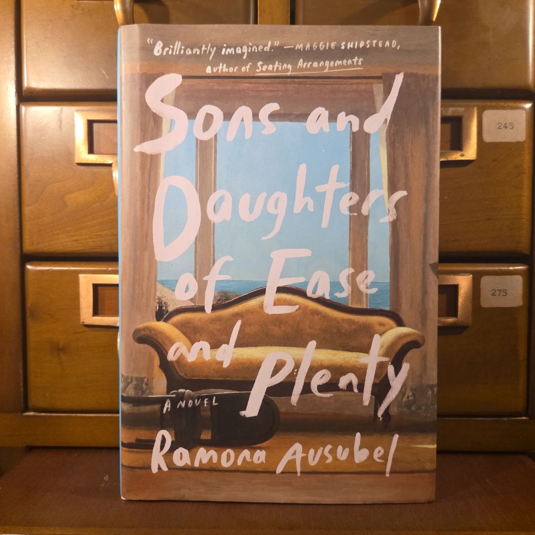 Sons and Daughters of Ease and Plenty