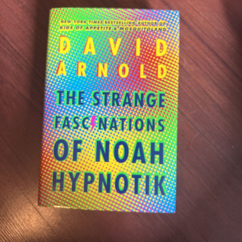 The Strange Fascinations of Noah Hypnotik
