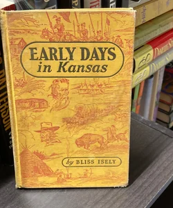 Early Days in Kansas 