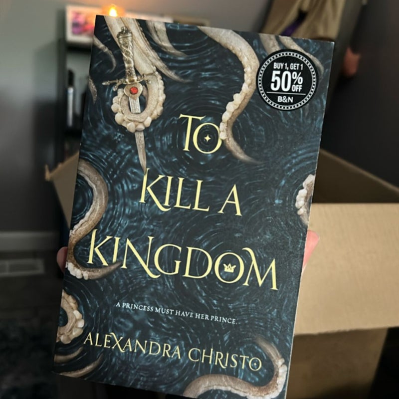 To Kill a Kingdom