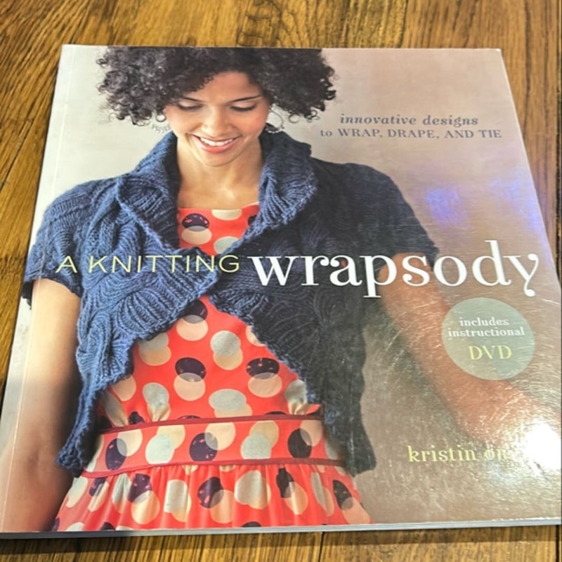 A Knitting Wrapsody