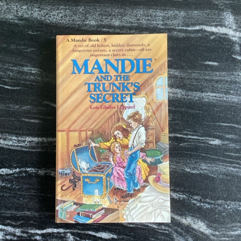 Mandie and the Trunk's Secret