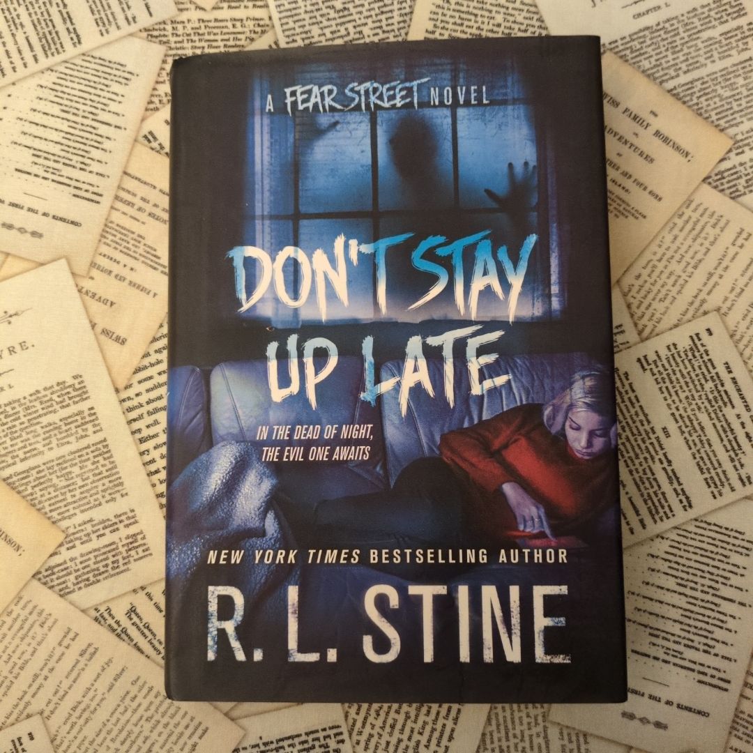 Don't Stay up Late (First Edition)