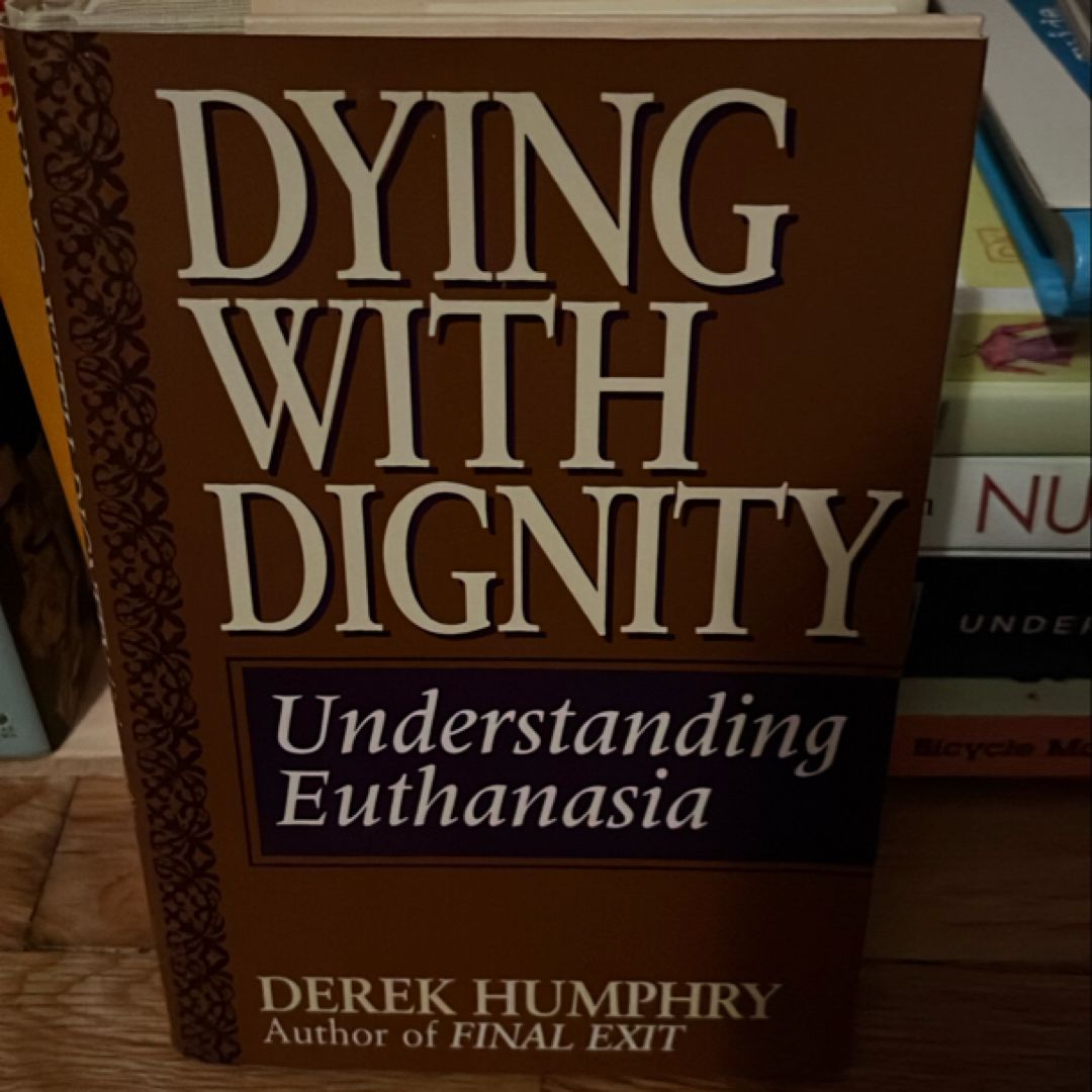 Dying with Dignity