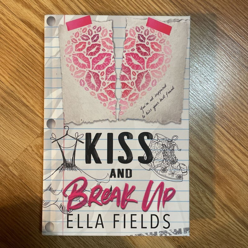 Kiss and Break Up