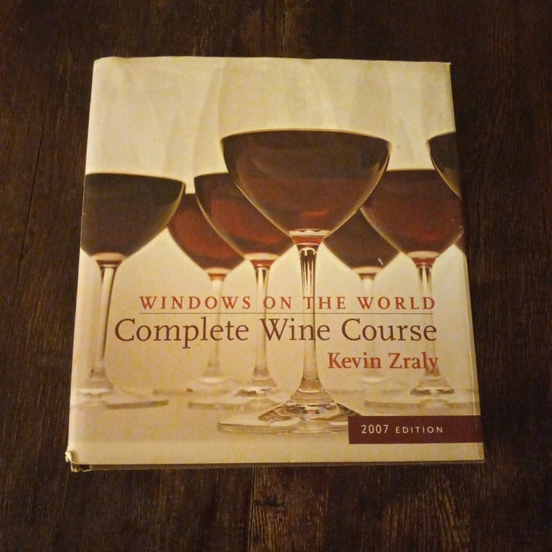 Windows on the World Complete Wine Course