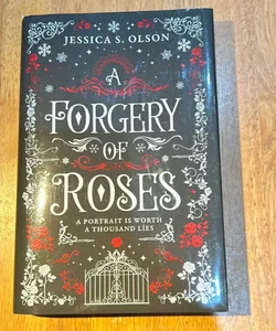 Signed first edition * A Forgery of Roses 