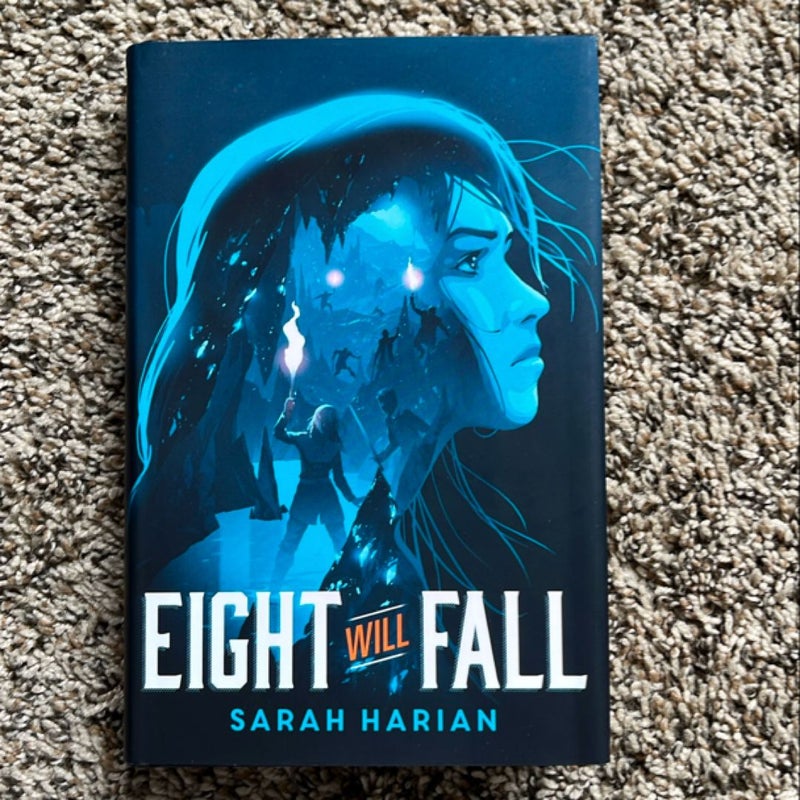 Eight Will Fall