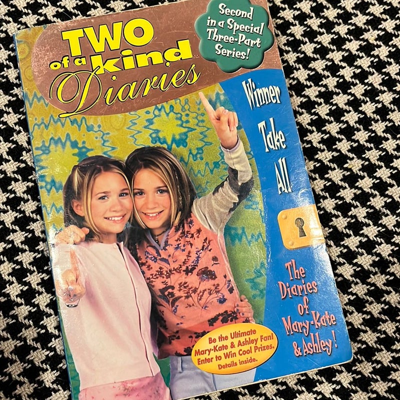Two of a Kind Diaries #10 Winner Take All