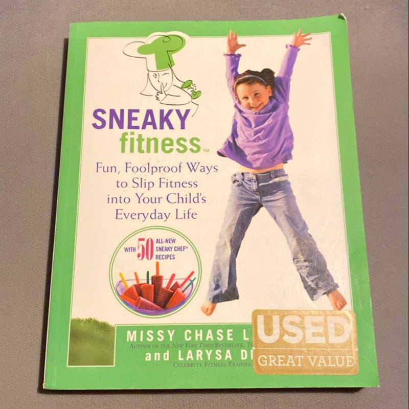 Sneaky Fitness