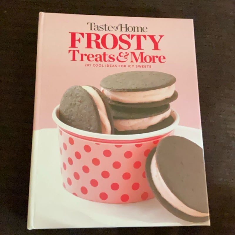 Taste of Home Frosty Treats and More