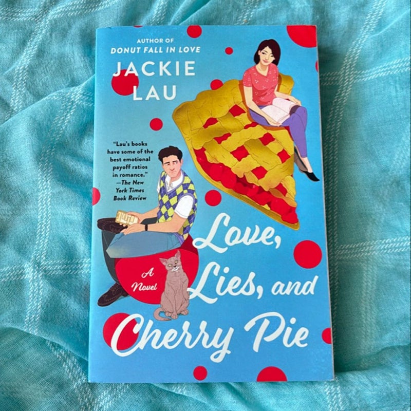 Love, Lies, and Cherry Pie