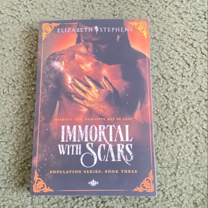 Immortal with Scars (Population Book Three)