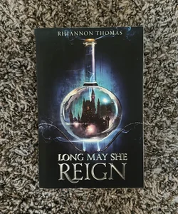 Long May She Reign