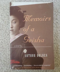 Memoirs of a Geisha