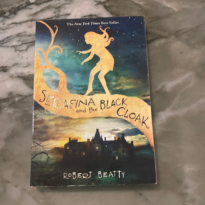 Serafina and the Black Cloak (the Serafina Series Book 1)